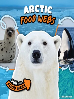 cover image of Arctic Food Webs
